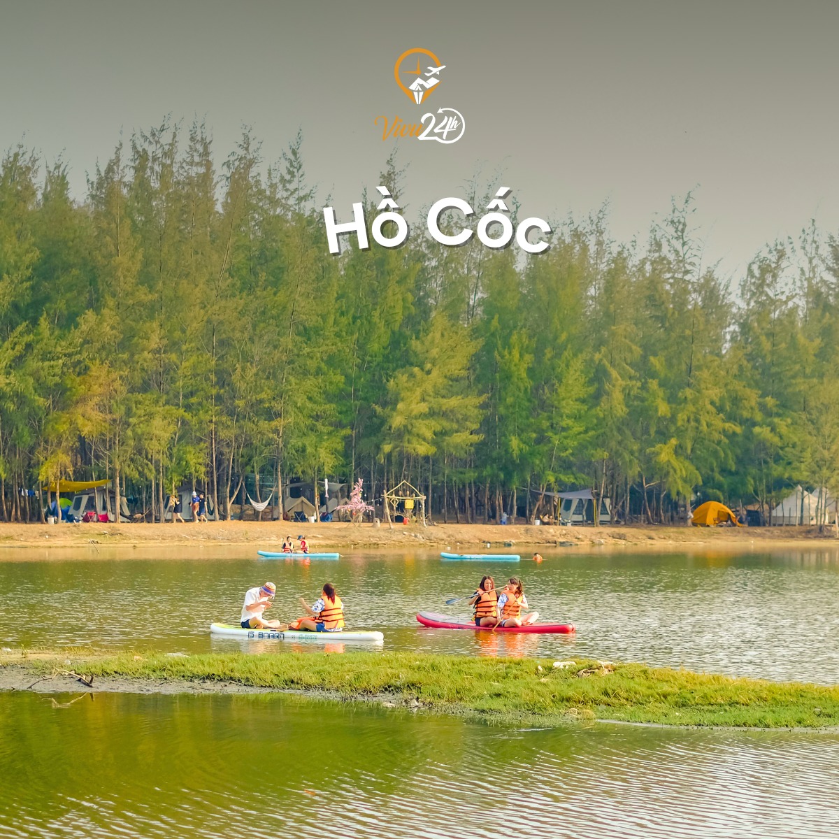 Camping Xuyên Mộc - Hồ Cốc