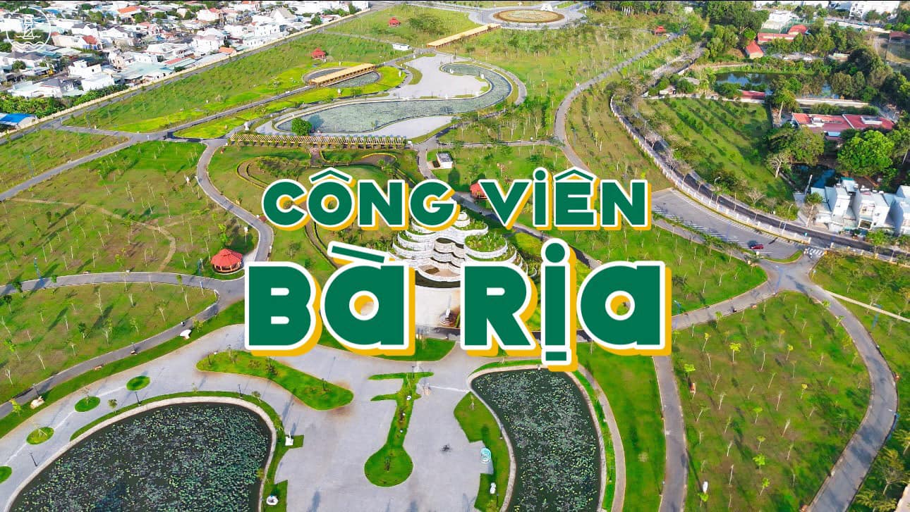 công viên đẹp ở bà rịa